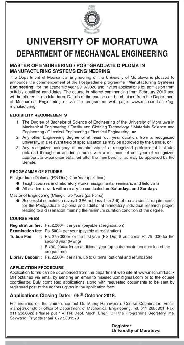 Master of Engineering, Postgraduate Diploma in Manufacturing Systems Engineering - Department of Mechanical Engineering - University of Moratuwa